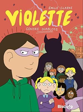 Couverture de l'album Violette - 2. Violette contre Diablot1
