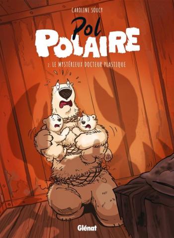 Couverture de l'album Pol Polaire - 2. Le Mystérieux Docteur Plastique