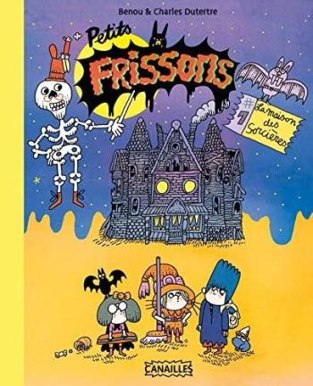 Couverture de l'album Petits frissons - 1. La maison des sorcières