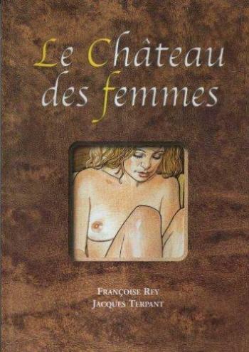 Couverture de l'album Le Château des femmes (One-shot)