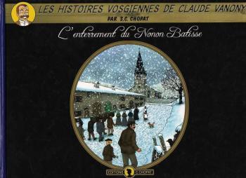 Couverture de l'album Les histoires vosgiennes de Claude Vanony - 1. L'enterrement du Nonon Batisse