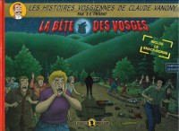Les histoires vosgiennes de Claude Vanony 2. La Bête des Vosges