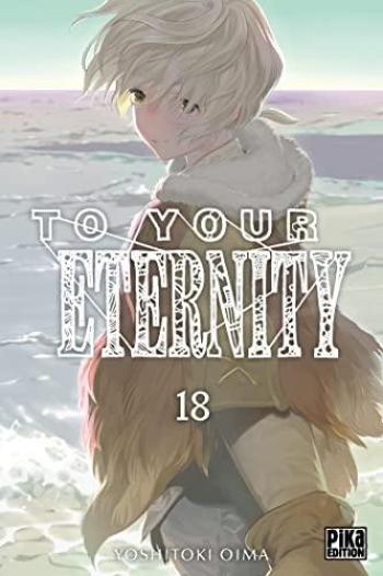 Couverture de l'album To Your Eternity - 18. Tome 18