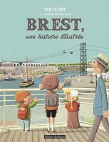 Brest, une histoire illustrée (One-shot)