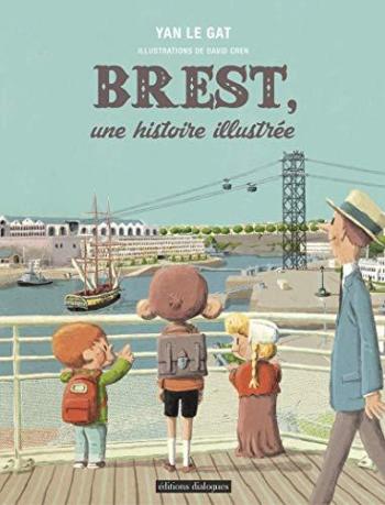 Couverture de l'album Brest, une histoire illustrée (One-shot)