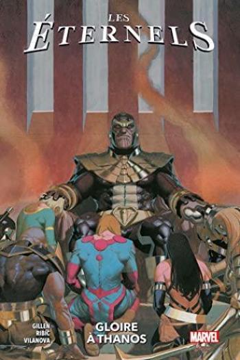 Couverture de l'album Les Éternels (Marvel) - 2. Gloire à Thanos