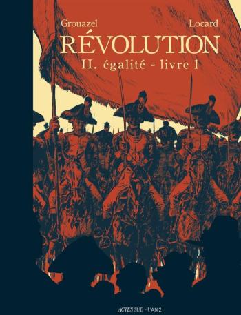 Couverture de l'album Révolution (Actes Sud) - 2. Égalité - livre 1