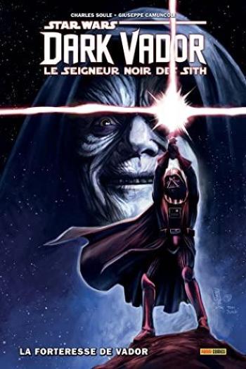 Couverture de l'album Star Wars - Dark Vador - Le Seigneur noir des Sith - INT. La forteresse de Vador