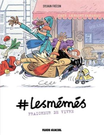 Couverture de l'album #Les Mémés - 3. Fraîcheur de vivre
