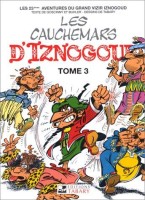 Iznogoud 23. Les Cauchemars d'Iznogoud - Tome 3