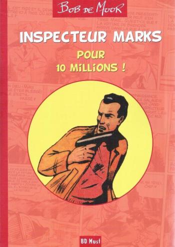Couverture de l'album Inspecteur Marks - 1. Pour 10 millions!