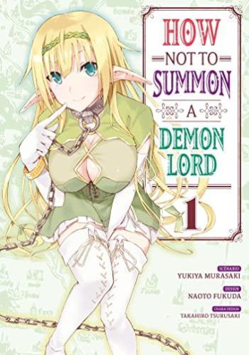 Couverture de l'album How NOT to Summon a Demon Lord - 1. Il incarnait un roi démon dans son jeu...