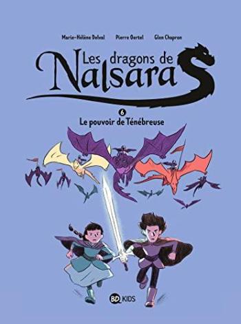 Couverture de l'album Les Dragons de Nalsara - 6. Le pouvoir de Ténébreuse