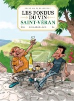 Les Fondus du vin 9. Les Fondus du vin - Saint-Véran
