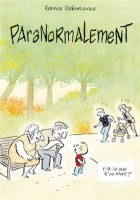 Paranormalement (One-shot)