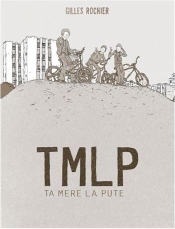 Couverture de l'album TMLP : Ta mère la pute (One-shot)