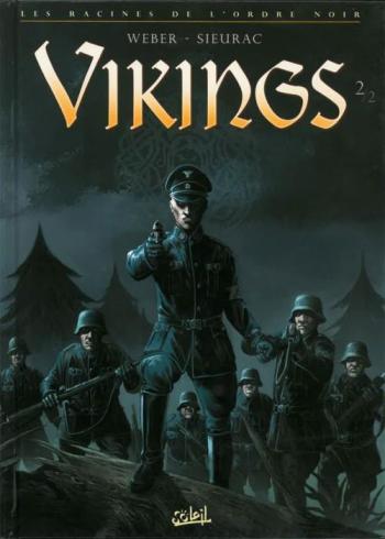 Couverture de l'album Vikings - Les Racines de l'Ordre noir - 2. Vikings 2/2