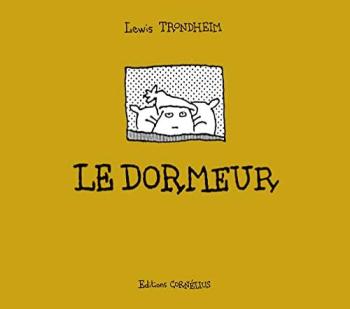 Couverture de l'album Le dormeur (Lewis Trondheim) (One-shot)