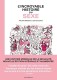 L'Incroyable histoire du sexe : INT. Intégrale et augmentée
