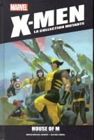 X-Men - La Collection Mutante 77. House of M