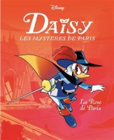 Daisy, Les mystères de Paris 1. La Rose de Paris