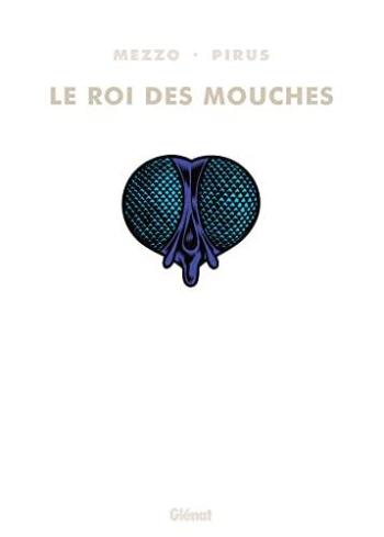 Couverture de l'album Le roi des mouches - INT. 