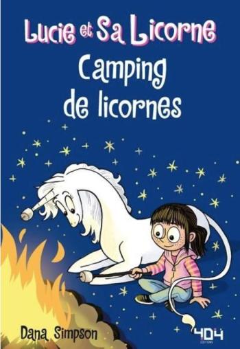 Couverture de l'album Lucie et sa licorne - 11. Camping de Licornes