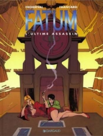 Couverture de l'album Fatum - 3. L'Ultime Assassin