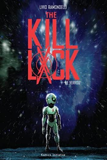 Couverture de l'album The Kill Lock - 1. Le Verrou