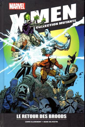 Couverture de l'album X-Men - La Collection Mutante - 31. Le retour des Broods