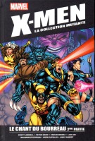 X-Men - La Collection Mutante 46. Le chant du bourreau 2ème partie