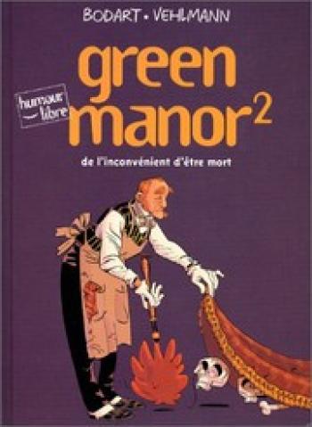Couverture de l'album Green Manor - 2. De l'inconvénient d'être mort