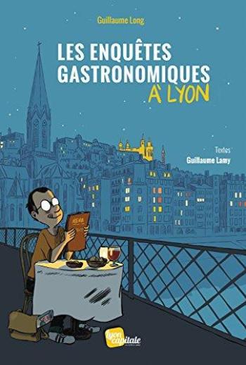 Couverture de l'album Les enquêtes gastronomiques à Lyon (One-shot)