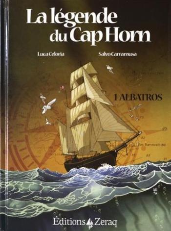 Couverture de l'album La Légende du Cap Horn - 1. Albatros