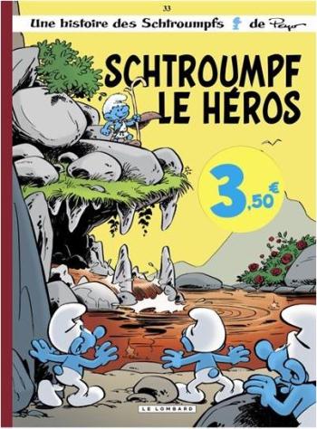 Couverture de l'album Les Schtroumpfs - 33. Schtroumpf le Héros