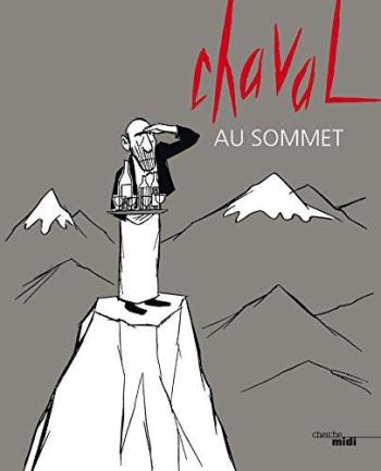 Couverture de l'album Chaval - HS. Au sommet