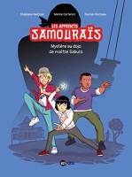 Les apprentis Samouraïs 1. Mystère au dojo de maître Saburo