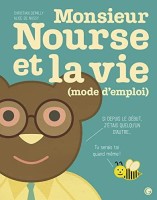 Monsieur Nourse et la vie (One-shot)