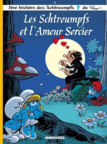 Couverture de l'album Les Schtroumpfs - 32. Les Schtroumpfs et l'amour sorcier