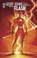 Geoff Johns présente Flash 5. Le secret de Barry Allen