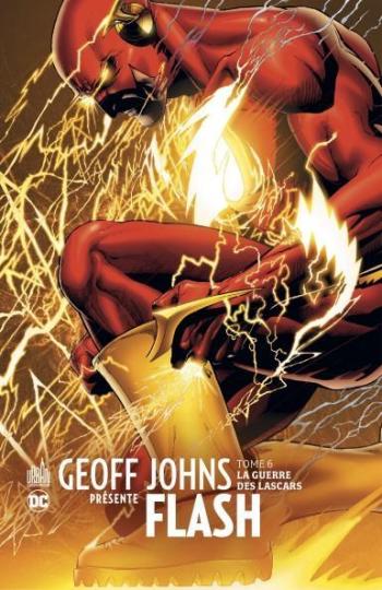 Couverture de l'album Geoff Johns présente Flash - 6. La guerre des lascars