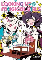 Looking up to Magical Girls 5. Tome 5