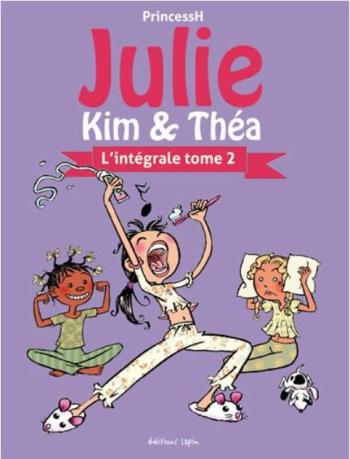Couverture de l'album Le Journal de Julie - INT. Julie, Kim et Théa - Intégrale Tome 2