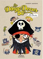 Les DingoDocus Bd 2. Les pirates