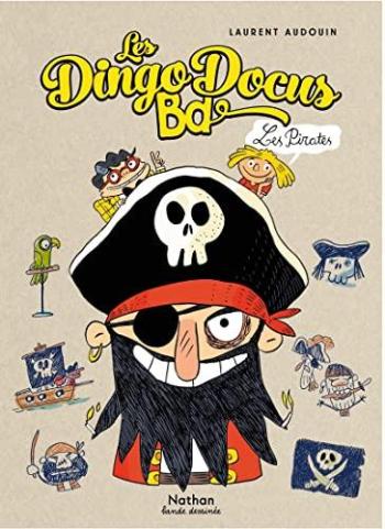 Couverture de l'album Les DingoDocus Bd - 2. Les pirates