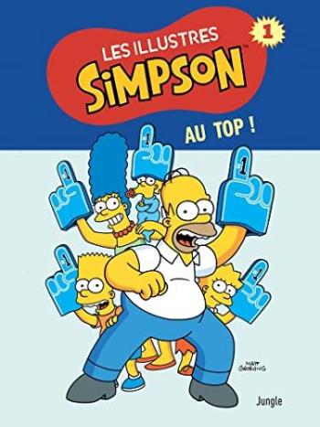 Couverture de l'album Les illustres Simpson - 1. Au top !