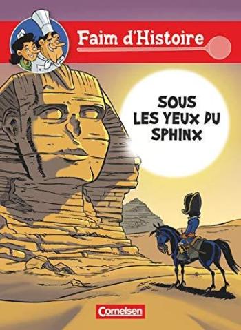 Couverture de l'album Faim D'histoire - 3. Sous les yeux du sphinx