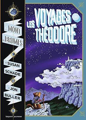 Couverture de l'album Le Mont des Brumes - 1. Les voyages de Théodore