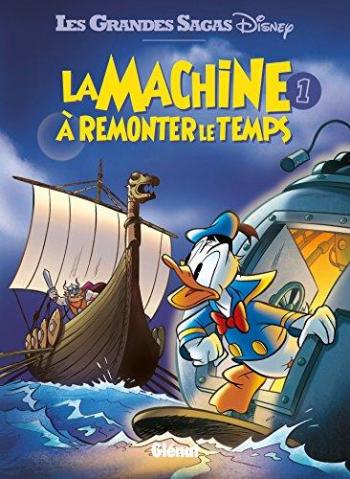 Couverture de l'album La Machine à remonter le temps (Disney) - 1. Tome 1