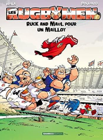 Couverture de l'album Les Rugbymen - 13. Ruck and Maul pour un maillot